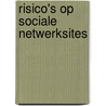 Risico's op sociale netwerksites door Tammy Schellens