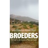 Broeders by Jutta Chorus
