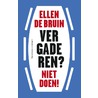 Vergaderen? Niet doen! door Ellen de Bruin