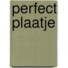 Perfect plaatje door Holly Smale