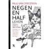 Negenenhalf leven door Paul van der Steen