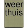 Weer thuis door Theo Bakker