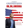 Oh, oh, Amerika door Charles Groenhuijsen