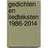 Gedichten en liedteksten 1986-2014