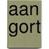 Aan gort