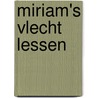 Miriam's vlecht lessen by Miriam Mylene Molhuizen
