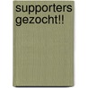 Supporters gezocht!! door Mascha Hoppenbrouwers