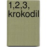 1,2,3, Krokodil door August Peereboom