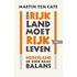 Een rijk land moet rijk leven