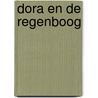 Dora en de regenboog door Onbekend