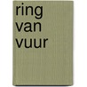 Ring van vuur by Unknown