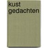 Kust gedachten