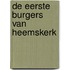 De eerste burgers van Heemskerk
