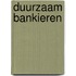 Duurzaam bankieren