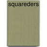 Squareders door Martin Bauer