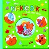 Met Dikkie Dik het jaar door by Jet Boeke