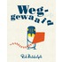 Weggewaaid