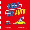 Volg die auto by Lucy Feather
