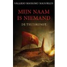 Mijn naam is niemand door Valerio Massimo Manfredi