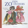 Zo zijn ouders by Peter Bently