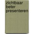 Zichtbaar beter presenteren