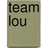 Team Lou door Sylvia Tops