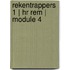 RekenTrappers 1 | HR Rem | module 4