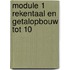 module 1 rekentaal en getalopbouw tot 10