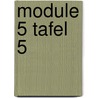 module 5 Tafel 5 by Anny Cooreman