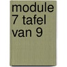 module 7 Tafel van 9 door Anny Cooreman