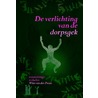 De verlichting van de dorpsgek door Wim van der Zwan