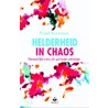 Helderheid in chaos door Russell Razzaque
