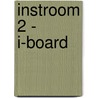 Instroom 2 - i-board door Marian Goossens