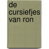 De cursiefjes van Ron by Paul Baekeland