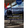 Verwaarloosde organisaties door Joost Kampen
