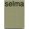 Selma door Jutta Bauer