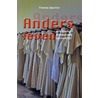 Anders leven door Thomas Quartier
