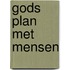 Gods plan met mensen