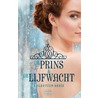 De prins & de lijfwacht