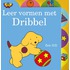 Leer vormen met Dribbel