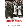 Hitlers furiën door Wendy Lower