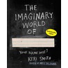 De fantasiewereld van by Keri Smith
