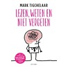 Lezen, weten en niet vergeten door Mark Tigchelaar