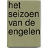 Het seizoen van de engelen