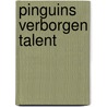 Pinguins verborgen talent by Alex Latimer