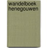 Wandelboek Henegouwen by Guido Elias