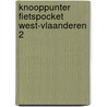 Knooppunter Fietspocket West-Vlaanderen 2 door Patrick Cornillie