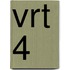 VRT 4