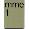 MME 1 door J. van Esch