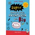 De superfantastische avonturen van Big